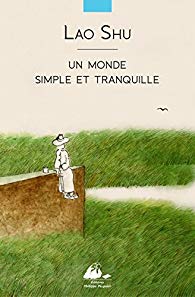 librairie-hirondaine-firminy-lao-shu-un-monde-simple-et-tranquille