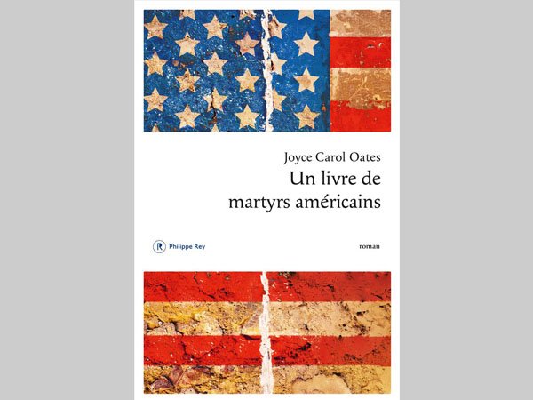 Un livre de martyrs américains, Joyce Carol Oates