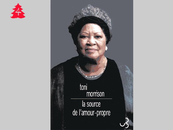 La source de l’amour-propre, Toni Morrison