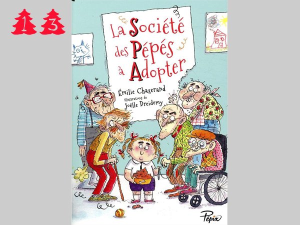 La société des pépés à adopter, Emilie Chazerand, Joëlle Dreidemy