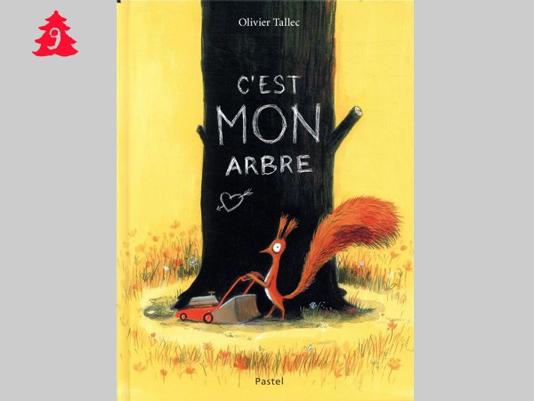 C’est mon arbre, Olivier Tallec