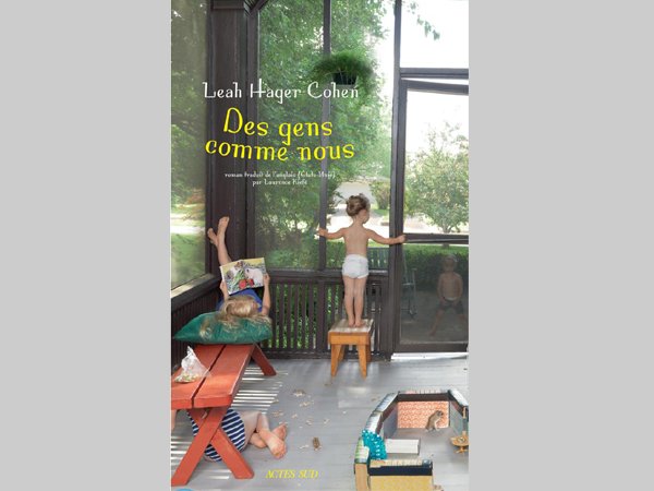 Des gens comme nous, Leah Hager Cohen