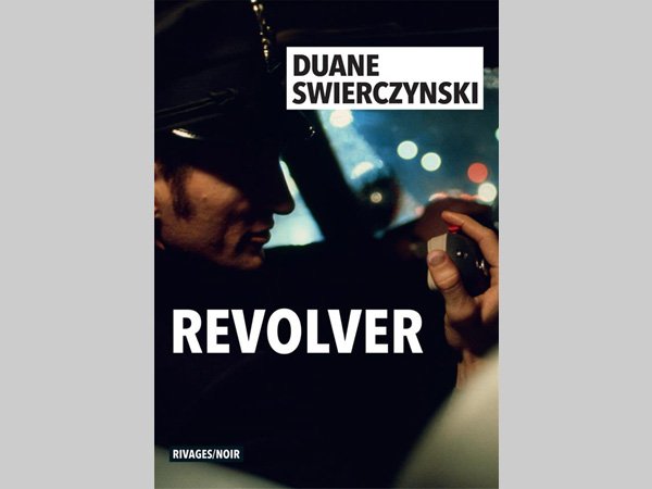 Revolver, Duane Swierczynski