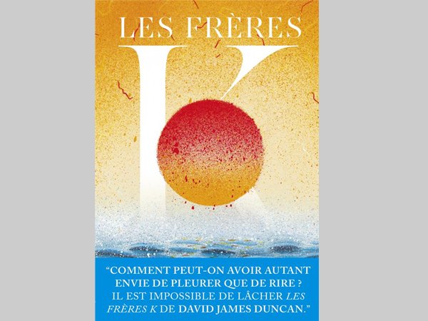 Les frères K, David James Duncan