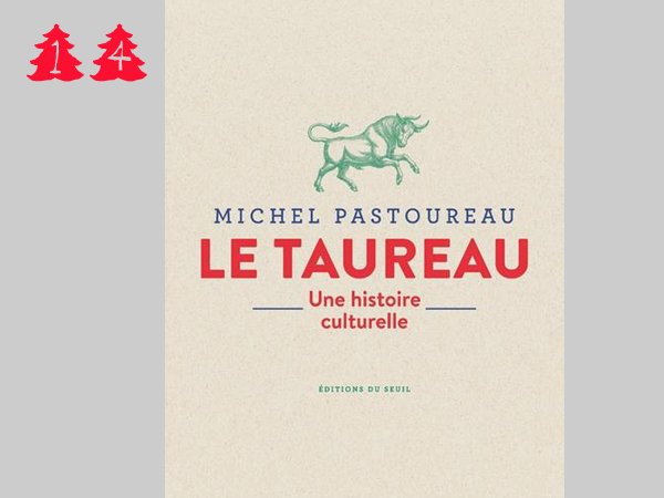 14 – Michel Pastoureau – Le taureau, une histoire culturelle