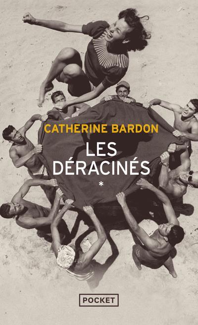 Les déracinés Catherine Bardon Pocket librairie l'Hirondaine