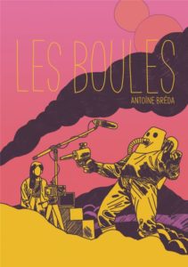 librairie l'hirondaine couverture les boules antoine bréda six pieds sous terre