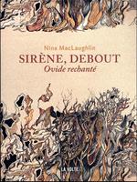 librairie l'hirondaine SIRENE, DEBOUT de Nina MacLaughlin la volte