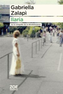 librairie l'hirondaine Ilaria Gabriella Zalapi éditions zoé