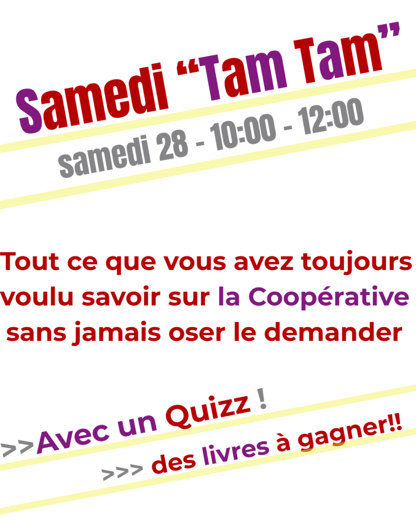 samedi tam tam question cooperative vie cooperative